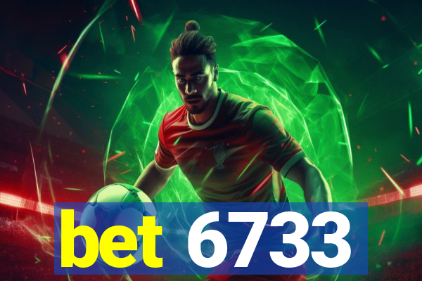 bet 6733